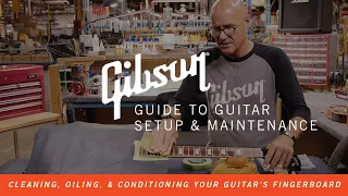 How To Clean, Oil & Condition Your Guitar's Fingerboard