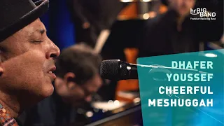 Dhafer Youssef: "CHEERFUL MESHUGGAH" | Oud | Frankfurt Radio Big Band | 4K