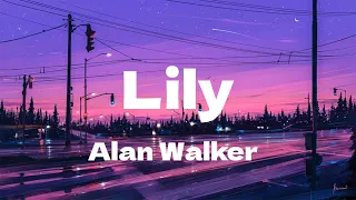 Lily - Alan Walker (Lyrics) | Selena Gomez, Marshmello, David Guetta