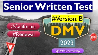 DMV Renewal for Seniors 2023 | Version 2 -  California Official Written Test