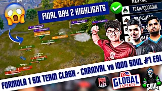 ESL SOUL #1, Goblin 1v4,  Formula 1 Six Teams clash 😱, Carnival vs SouL Day 2 Highlight