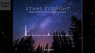 Dennis Kumar - Stars Tonight [Original Mix]