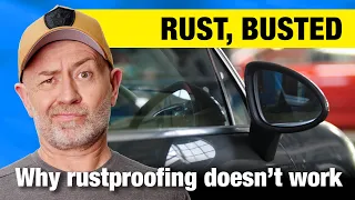 The truth about rustproofing a modern car | Auto Expert John Cadogan