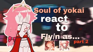 「⛩️」Soul of yokai react to F!y/n as Yae Miko •🇧🇷/🇺🇸/🇪🇸• ||Part 2|| ⧼Otome Game⧽