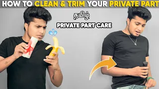 PRIVATE PART HYGEINE CARE FOR MEN | IN TAMIL | SARAN LIFESTYLE