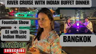 Bangkok River Cruise with Indian Buffet Dinner #bangkok || Chao Phraya Princess #travel #thailand