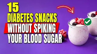 15 Snacks That WON'T SPIKE Your Blood Sugar | Diabetes-Friendly Snacks