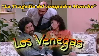 LOS VENEGAS La tragedia del Compadre Moncho (1992) TV+27.03.2023.B