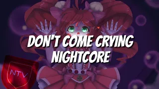 NIGHTCORE DON'T COME CRYING(FNAF SL CIRCUS BABY SONG)