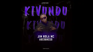Jim Nola MC Abedunego - Kivundu [Official Audio]