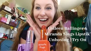 Colleen Ballinger & Miranda Sings Lipstik' | Unboxing | Try On