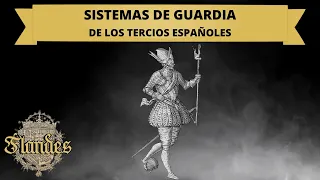 Sistemas de guardia de los Tercios