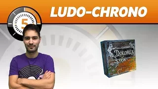 LudoChrono - Dolores - English version