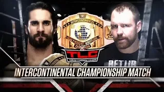 WWE 2K19 Simulation TLC 2018 Dean Ambrose vs Seth Rollins WWE Intercontinental Championship Match