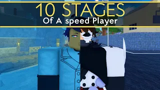 10 STAGES OF A SPEED USER | Type Soul