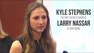 Kyle Stephens the first victim to address Larry Nassar at sentencing