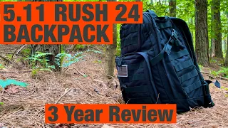 5.11 RUSH24 BACKPACK | 3 YEAR REVIEW!