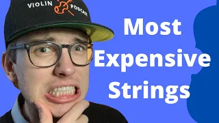 Top 5 MOST EXPENSIVE Violin Strings You Can Buy