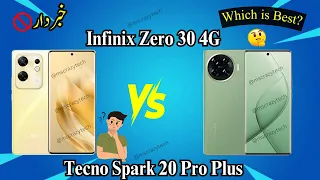 Infinix Zero 30 4G VS tecno spark 20 pro+  | Important Comparison | Do not Mistake. Which is best?