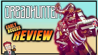 Dreadhunter Early Access Review (2024)