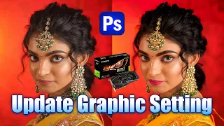 Graphic Card Setting for Photoshop