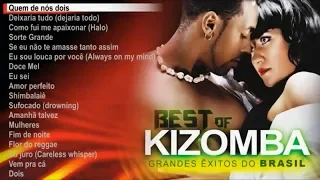 Best Of Kizomba - Grandes Êxitos Brasil (Full album)