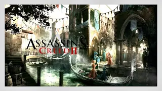 Dream Of Venice (Extended Version) - Assassin's Creed II