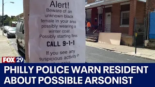 Police warn of woman in winter coat 'possibly starting fires' in West Philadelphia neighborhood