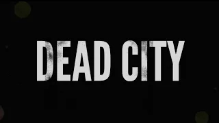 Dead City (2020) Episode 1 Trailer 2 (Seyr - Colour To Colour )