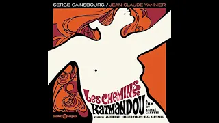 Serge Gainsbourg & Jean-Claude Vannier - Les Chemins de Katmandou (1969)