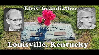 Jesse Presley Elvis' Grandfather Burial Site Louisville, Kentucky