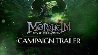 Mordheim City of the Damned: Campaign Trailer