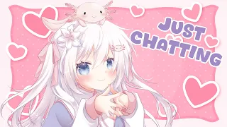 【Just Chatting】hello hello friends!