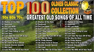 Golden Oldies Greatest Hits 50s 60s 70s | Top 100 Best Oldies Classic Of All Time - Elvis, Engelbert