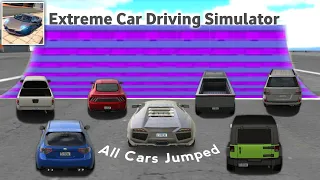 Extreme Car Driving Simulator All Cars Jumped 2021 - New Update 2021   Android Gameplay - PART 1
