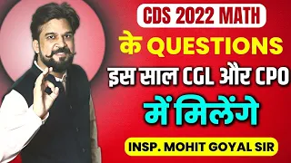 CDS में पूछे गए सवाल जो SSC CGL और CPO 2022 में मिलेंगे | CDS Paper Solution 2022 by Mohit Goyal Sir