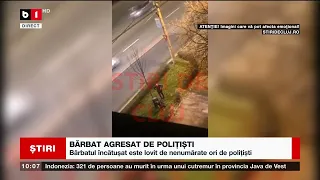 BĂRBAT AGRESAT DE POLIȚIȘTI_Știri B1_28 nov 2022