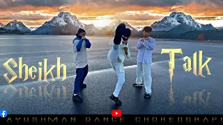 Tyga - Sheikh Talk Dance video | Ayushman choreography | Team one Odisha