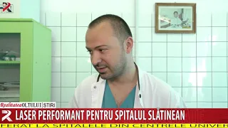 Laser performant pentru spitalul slătinean