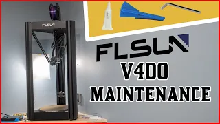 FLSUN V400 REGULAR MAINTENANCE CHECKS #FLSUN #V400