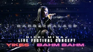 Nicki Minaj - Yikes, Bahm Bahm (Live Festival Concept)