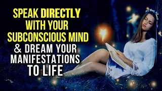 How to LUCID DREAM! Speak DIRECTLY to Your SUBCONSCIOUS Mind & MANIFEST FASTER! (POWERFUL Technique)