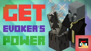 How to get the evoker's power in minecraft pocket edition v.1.2