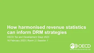 OECD Tax and Development Days 2023 (Day 2 Room 2 Session 1): Revenue statistics