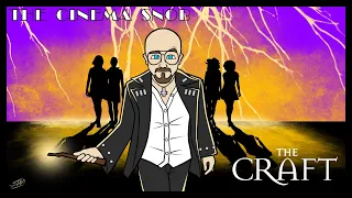 The Craft - The Cinema Snob