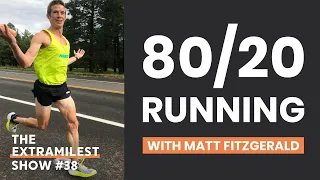 Matt Fitzgerald on 80/20 Running and Running the Dream