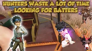 Hunters Waste A Lot Of Time Looking For Batters | Identity V | アイデンティティV | Batter