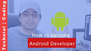 How to become an Android Developer