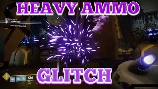 Destiny 2 - HEAVY AMMO REFILL GLITCH
