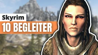 Skyrim: Die 10 besten Begleiter